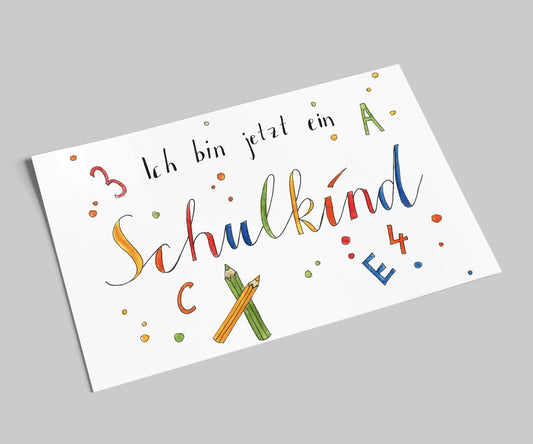 Einschulungskarte | Ich bin jetzt ein Schulkind | Postkarte