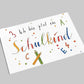 Einschulungskarte  | Ich bin jetzt ein Schulkind | Postkarte